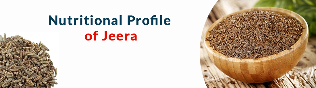 Nutritional Profile of Jeera